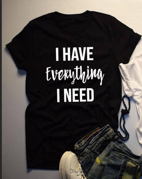I Have Everything Couple Tees