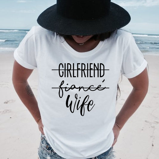 Girlfriend-Fiance-Wife T-Shirt