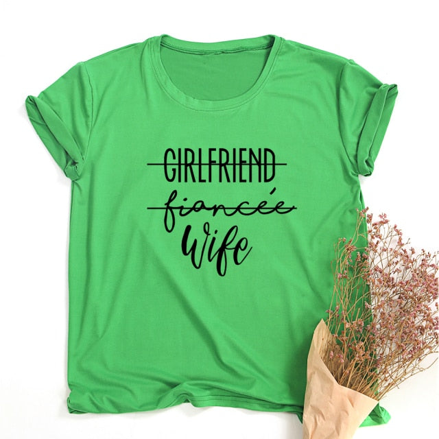 Girlfriend-Fiance-Wife T-Shirt